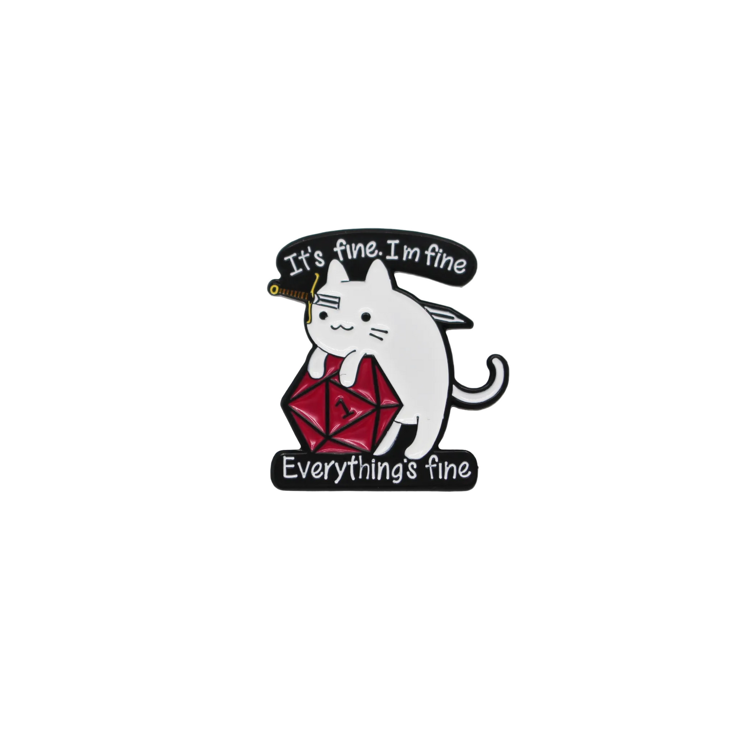 D&D Enamel Pin - I'm Fine